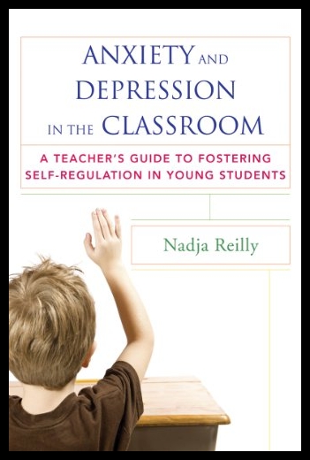 【预售】Anxiety and Depression in the Classroo