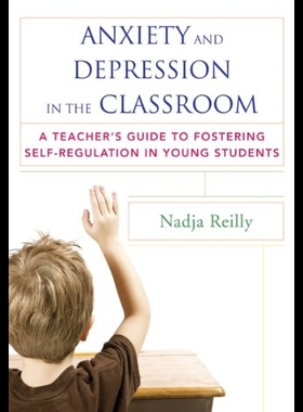 【预售】Anxiety and Depression in the Classroo