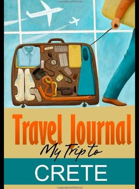 【预售】Travel Journal: My Trip to Crete