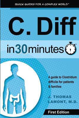 【预售】C. Diff in 30 Minutes: A Guide to Cl...