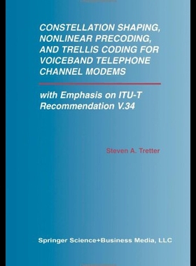 【预售】Constellation Shaping, Nonlinear Precoding, and T