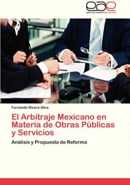 【预售】El Arbitraje Mexicano En Materia de ...