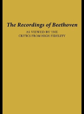 【预售】The Recordings of Beethoven: As Viewed by the Cri