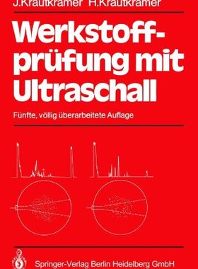 【预订】Werkstoffprufung Mit Ultraschall
