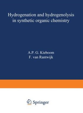 【预订】Hydrogenation and Hydrogenolysis in ...