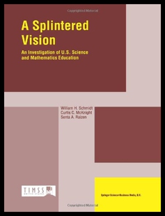 【预售】A Splintered Vision: An Investigation of U.S. Sci