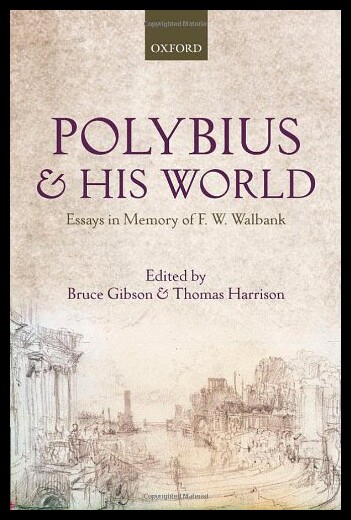 【预售】Polybius and His World: Essays in Memory of F.W.