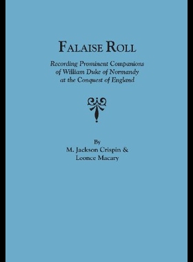 【预售】Falaise Roll, Recording Prominent Companions of W