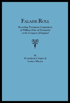 【预售】Falaise Roll, Recording Prominent Companions of W
