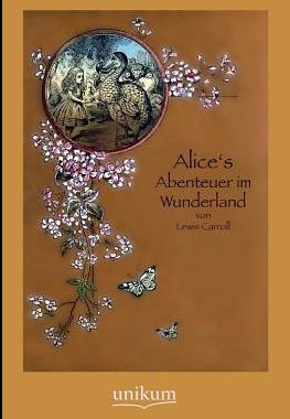 【预售】Alice's Abenteuer Im Wunderland