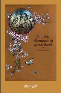 【预售】Alice's Abenteuer Im Wunderland