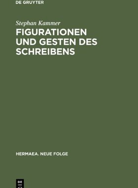 【预售】Figurationen Und Gesten Des Schreibens