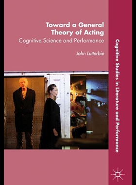 【预售】Toward a General Theory of Acting: Cognitive Scie