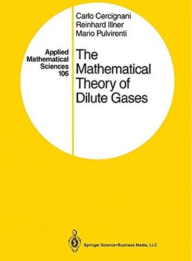【预售】The Mathematical Theory of Dilute Gases