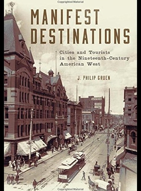 【预售】Manifest Destinations: Cities and Tourists in the