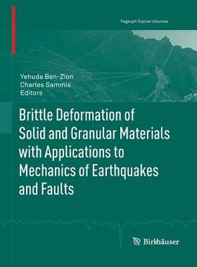 【预订】Brittle Deformation of Solid and Gra...