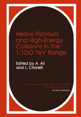 【预售】Heavy Flavours and High-Energy Collisions in t...