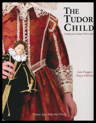 【预售】The Tudor Child: Clothing and Culture 1485 to 162