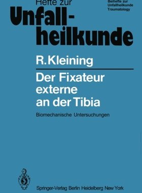 【预订】Der Fixateur Externe an Der Tibia: B...