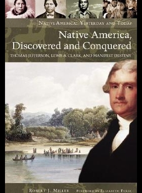 【预售】Native America, Discovered and Conquered: Thoma