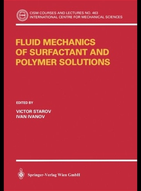 【预售】Fluid Mechanics of Surfactant and Poly