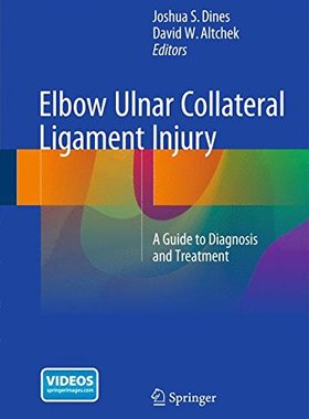 【预订】Elbow Ulnar Collateral Ligament Injury