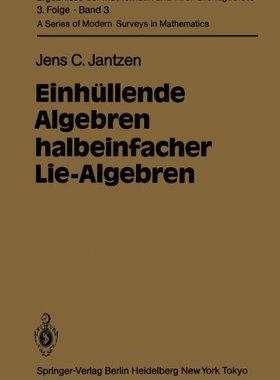 【预订】Einhullende Algebren Halbeinfacher L...