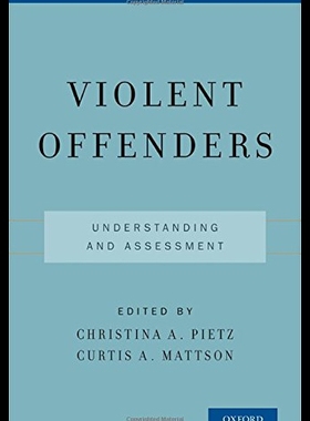 【预售】Violent Offenders: Understanding and Assessment