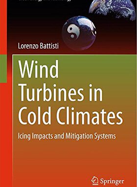 【预订】Wind Turbines in Cold Climates
