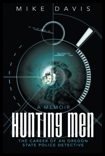 【预售】Hunting Men: The Career of an Oregon State Police