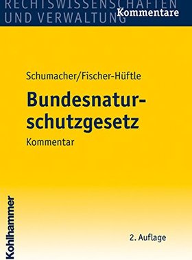 【预售】Bundesnaturschutzgesetz: Kommentar