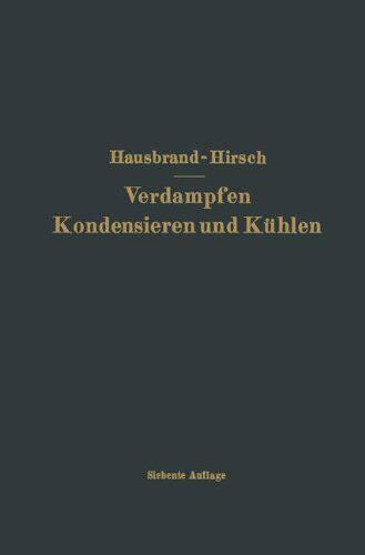 【预订】Verdampfen Kondensieren Und Kuhlen