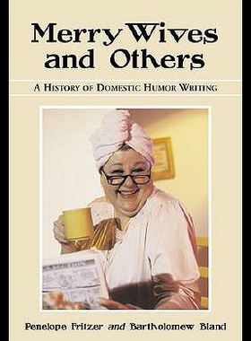 【预售】Merry Wives and Others: A History of Domestic Hum