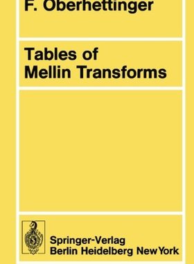 【预订】Tables of Mellin Transforms