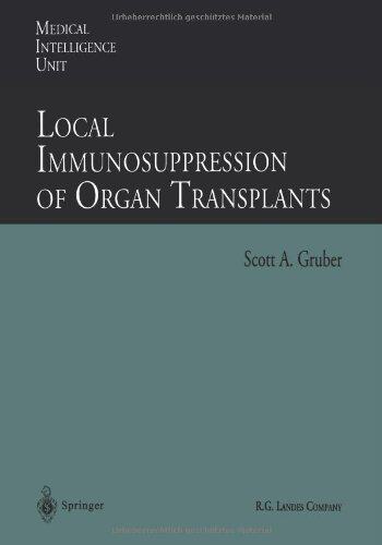 【预订】Local Immunosuppression of Organ Tra...