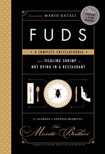 【预售】Fuds: A Complete Encyclofoodia from Tickling S...