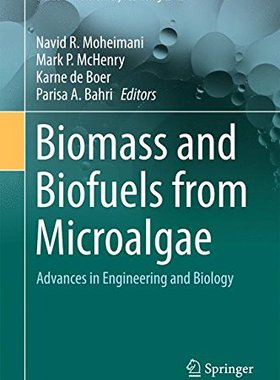 【预订】Biomass and Biofuels from Microalgae