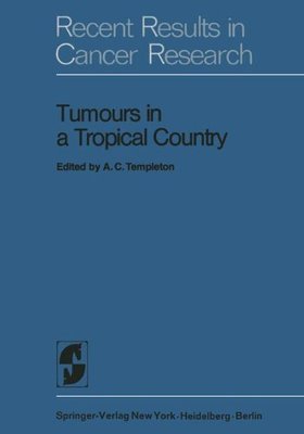 【预订】Tumours in a Tropical Country: A Sur...
