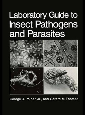 【预售】Laboratory Guide to Insect Pathogens and Parasite
