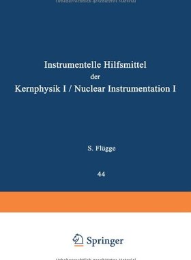 【预订】Nuclear Instrumentation I / Instrume...