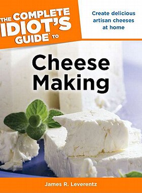 【预售】The Complete Idiot's Guide to Cheese Making