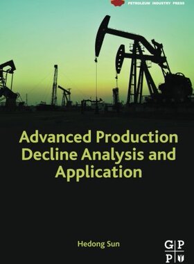 【预订】Advanced Production Decline Analysis...