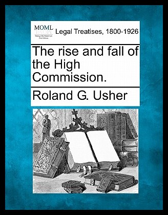 【预售】the rise and fall of the high commissi