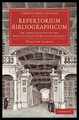 【预售】Repertorium Bibliographicum: Or, Some Account of
