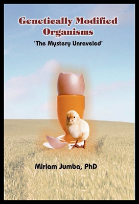 【预售】Genetically Modified Organisms: The Mystery Unrav