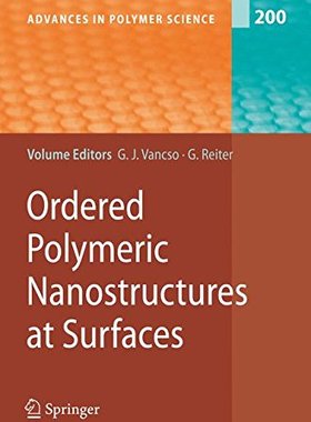 【预订】Ordered Polymeric Nanostructures at ...