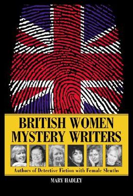 【预售】British Women Mystery Writers: Authors of Detecti
