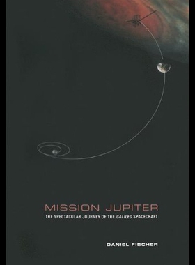 【预售】Mission Jupiter: The Spectacular Journey of the G