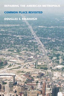 【预售】Repairing the American Metropolis: C...