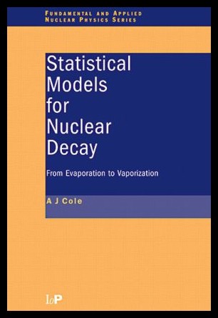 【预售】Statistical Models for Nuclear Decay